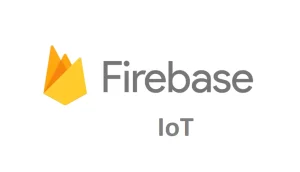 Firebase IoT Cloud